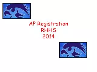 AP Registration RHHS 2014