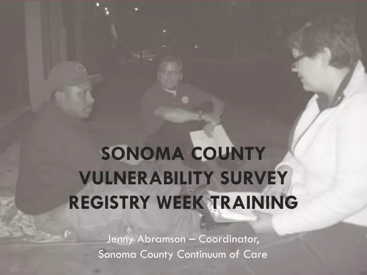 sonoma county vulnerability survey registry week training