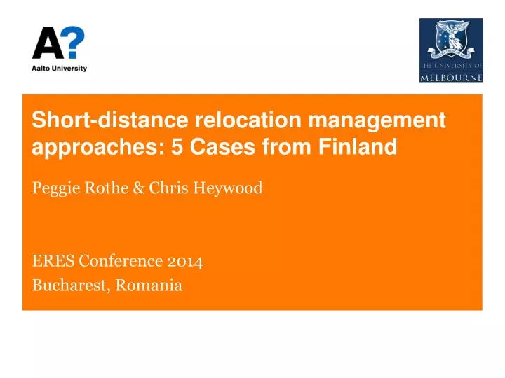short distance relocation management approaches 5 cases from finland