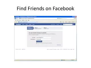 Find Friends on Facebook