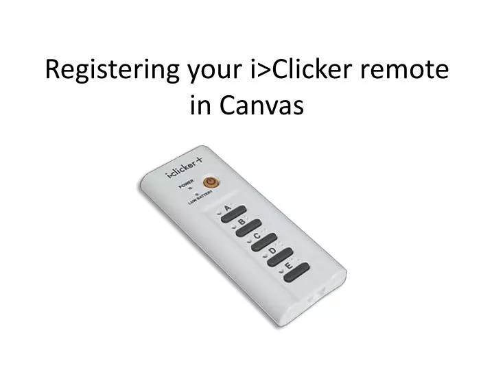 registering your i clicker remote in canvas