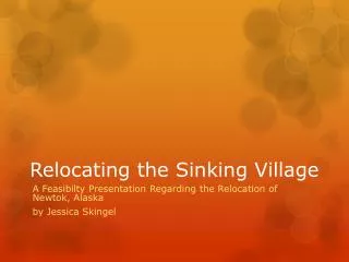 Relocating the Sinking Village