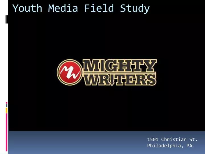 youth media field study