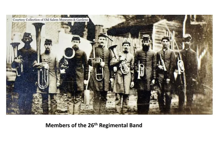 members of the 26 th regimental band
