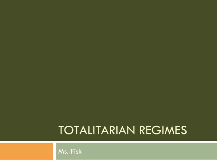totalitarian regimes