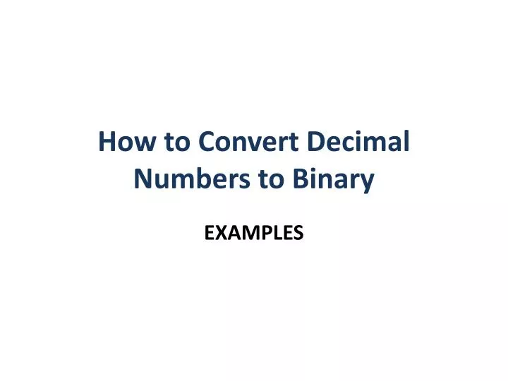 how to convert decimal numbers to binary