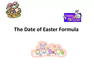 The Date of Easter Formula