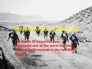 Important Fact Of Kasserine