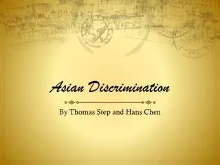 Asian Discrimination