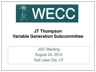 JT Thompson Variable Generation Subcommittee