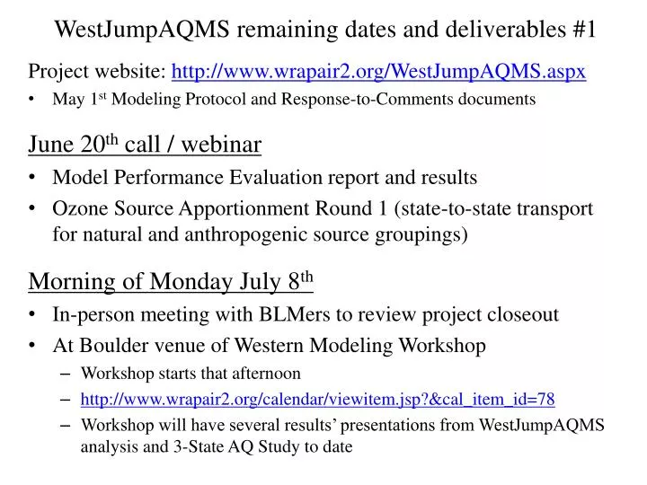 westjumpaqms remaining dates and deliverables 1