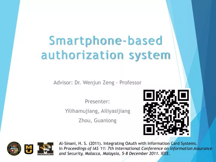 smartphone based authorization system