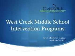 West Creek Middle School Intervention Programs