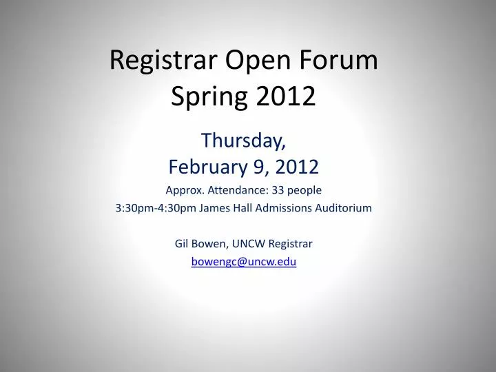 registrar open forum spring 2012