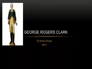 George Rogers Clark