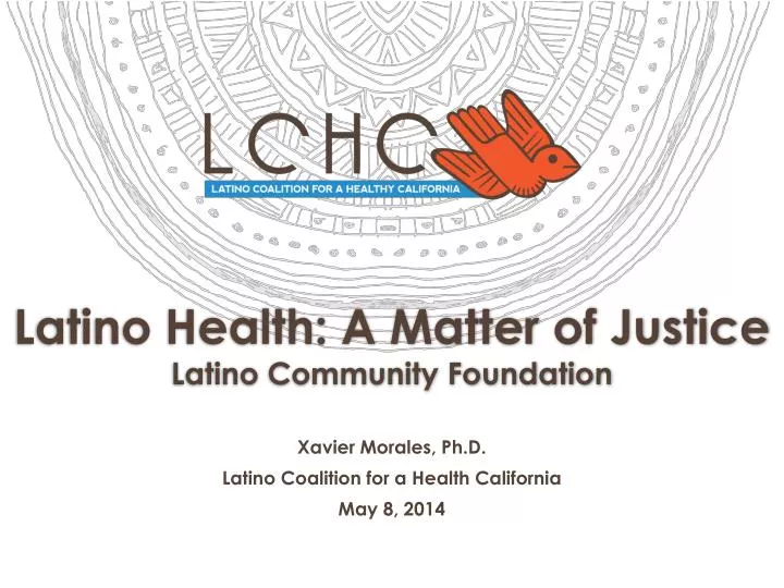 latino health a matter of justice latino community foundation