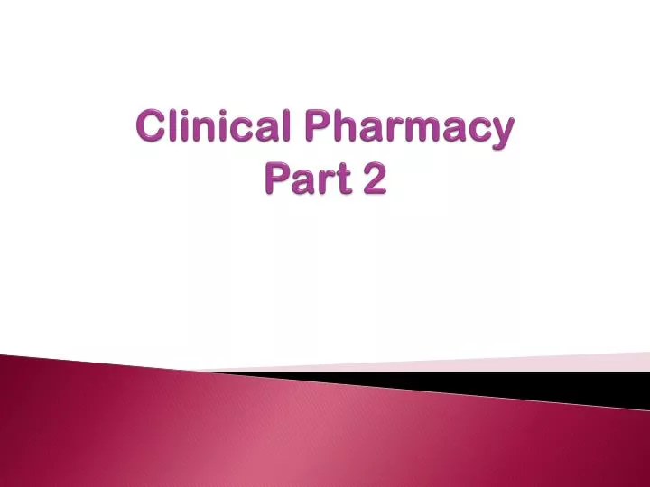 clinical pharmacy part 2