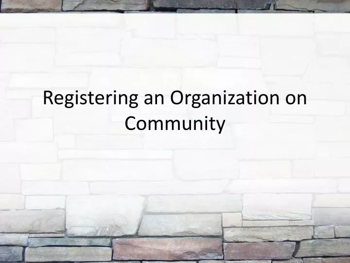 registering an organization on community