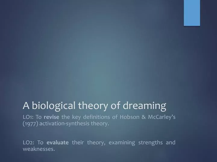 a biological theory of dreaming
