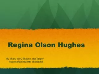 Regina Olson Hughes