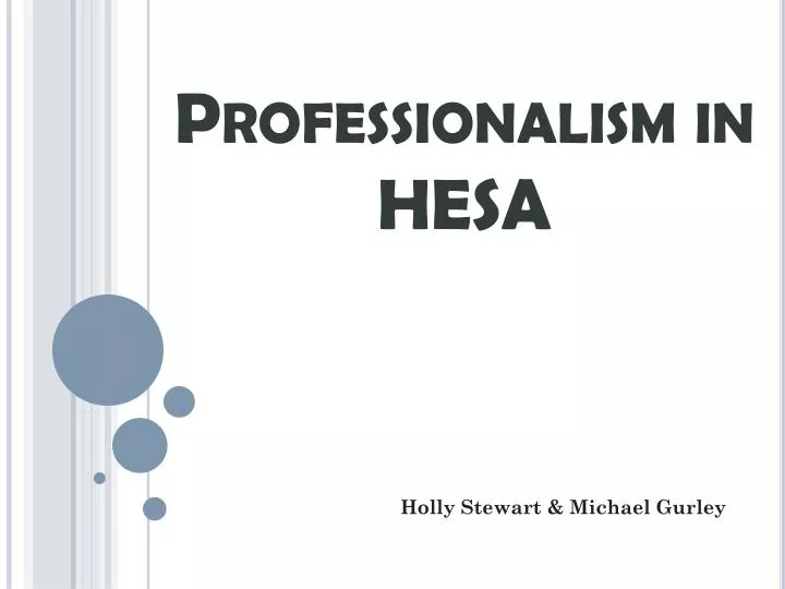 professionalism in hesa