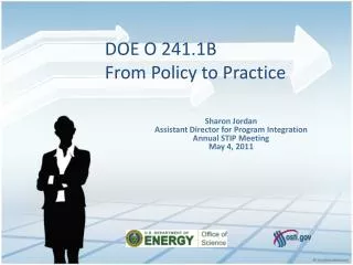 DOE O 241.1B From Policy to Practice