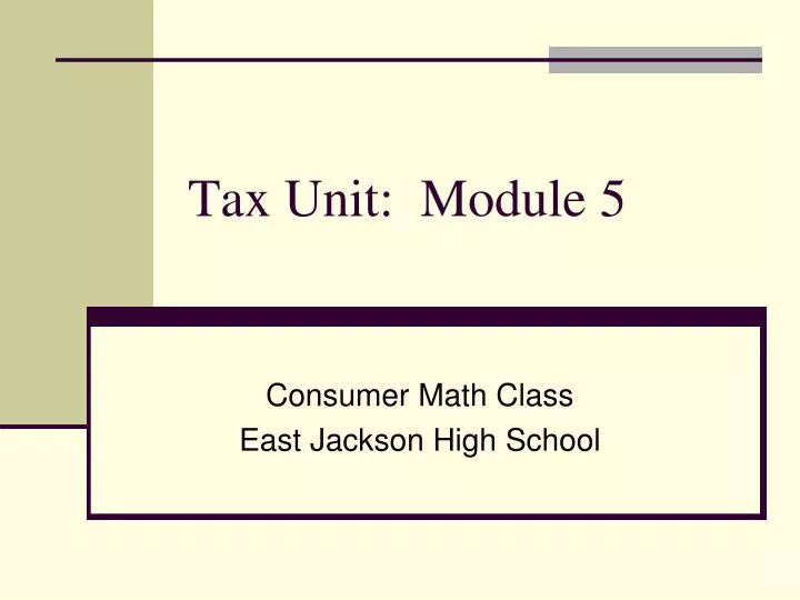 tax unit module 5