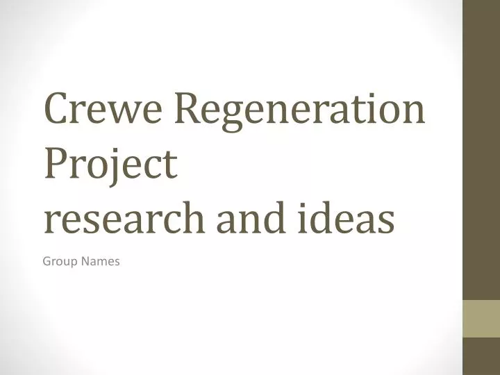 crewe regeneration project research and ideas