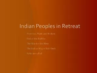 Indian Peoples in Retreat