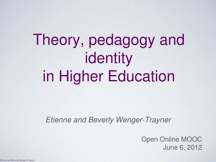 theory pedagogy and identity in higher education