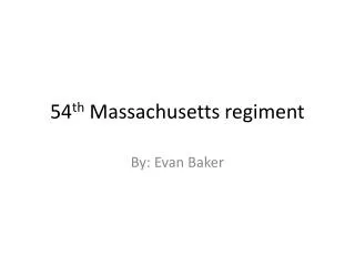 54 th Massachusetts regiment