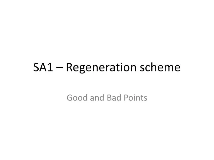 sa1 regeneration scheme