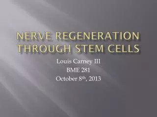 Nerve Regeneration through stem cells