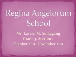Regina Angelorum School