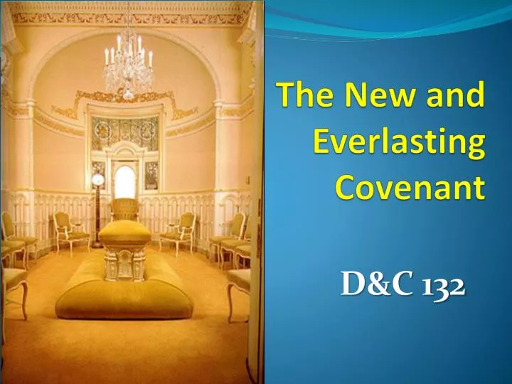 the new and everlasting covenant