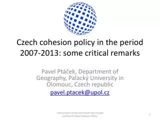 Czech cohesion policy in the period 2007-2013: some critical remarks