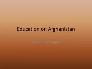 Education on Afghanistan