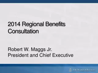 2014 Regional Benefits Consultation