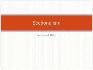 Sectionalism