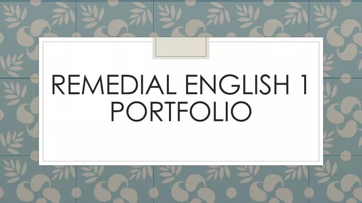 remedial english 1 portfolio