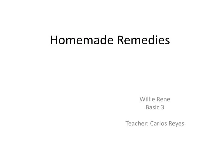homemade remedies