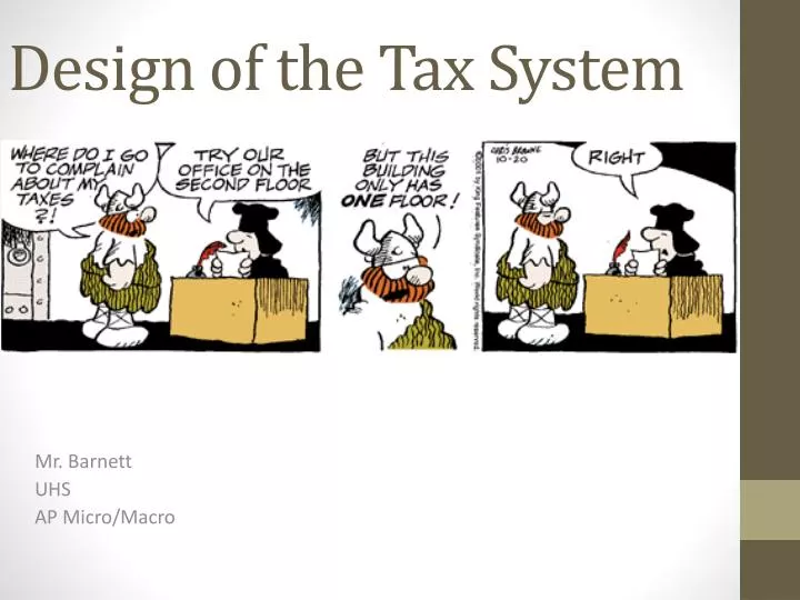 design of the tax system