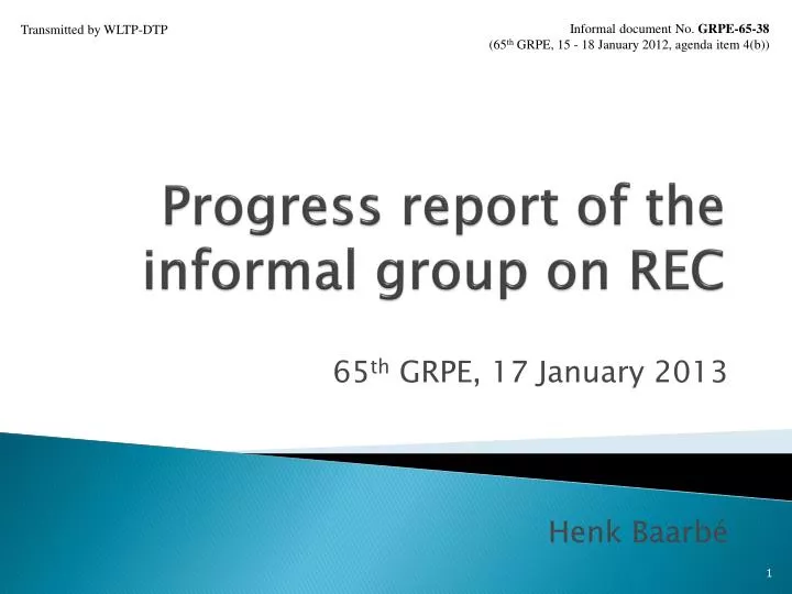 progress report of the informal group on rec