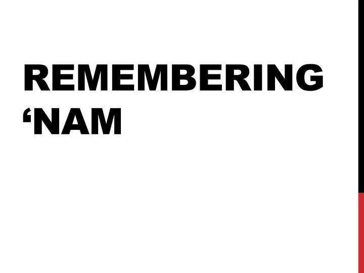remembering nam