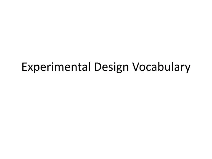 experimental design vocabulary