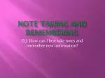 PPT - WHAT IS NOTE TAKING? PowerPoint Presentation, free download - ID ...