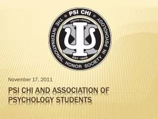 Psi Chi and Association of Psychology Students