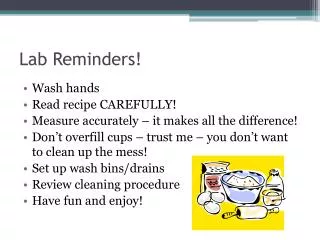 Lab Reminders!