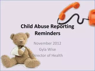 Child Abuse Reporting Reminders