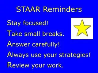 STAAR Reminders